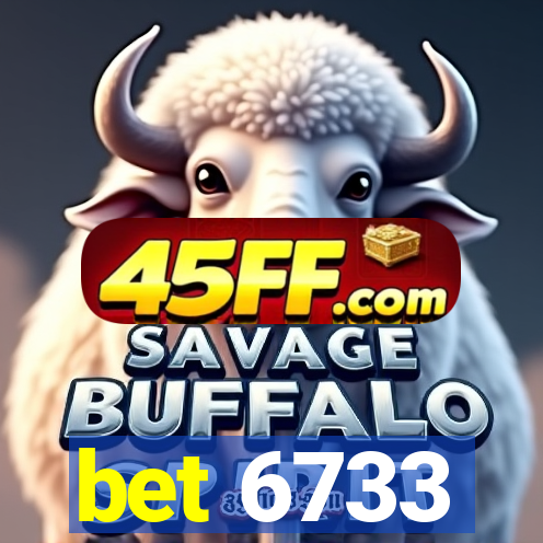 bet 6733